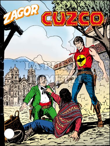 ZENITH # 615 - ZAGOR 564: CUZCO